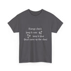 Energy Check Tee - Keep It Cute, Keep It Kind