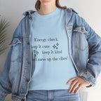 Energy Check Tee - Keep It Cute, Keep It Kind