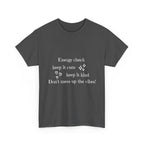 Energy Check Tee - Keep It Cute, Keep It Kind