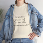 Energy Check Tee - Keep It Cute, Keep It Kind